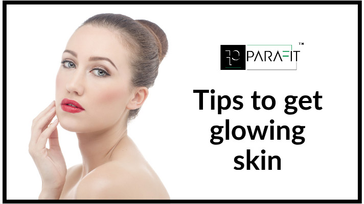 tips to get glowing skin
